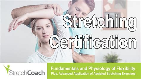 certification in stretching.